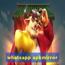 whatsapp apkmirror